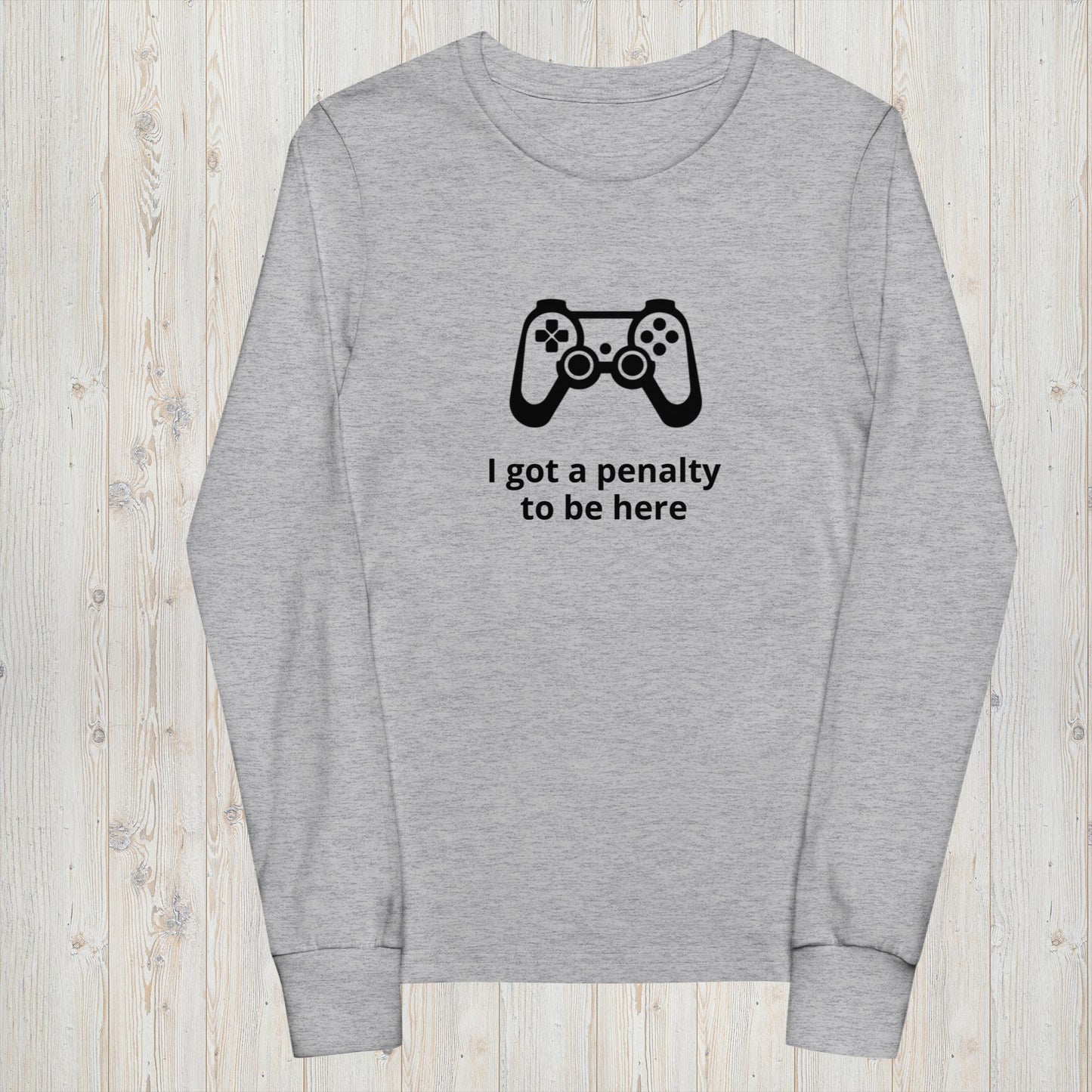 Gaming "I got a penalty to be here" - Youth long sleeve tee