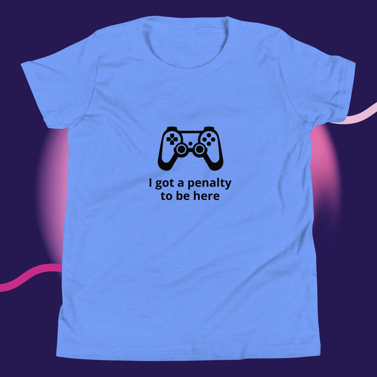 Gaming "I got a penalty to be here" - Youth Short Sleeve T-Shirt